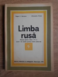 LIMBA RUSA. MANUAL PENTRU CLASA A V-A - EUGEN NOVEANU