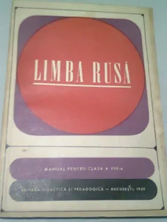 LIMBA RUSA. MANUAL PENTRU CLASA A VIII-A