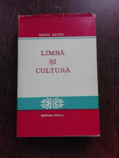 LIMBA SI CULTURA - DOINA DAVID  (CU DEDICATIA AUTOAREI PENTRU MIOARA AVRAM)