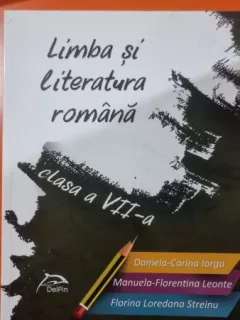 Limba si literatura romana clasa a VII-a - Daniela Corina Iorga