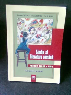 LIMBA SI LITERATURA ROMANA PENTRU CLASA A VII-A - MARIANA CHEROIU