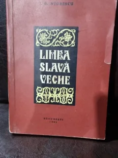 Limba slava veche - I.D. Negrescu