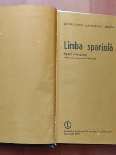 LIMBA SPANIOLA CURS PRACTIC - CONSTANTIN DUHANEANU, ELENA BALAN - OSIAC