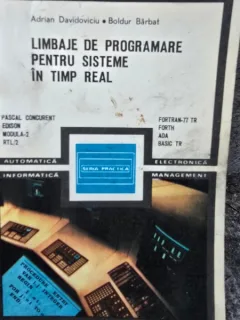 Limbaje de programare pentru sisteme in timp real - Boldur Barbat, Adrian Davidoviciu