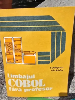 Limbajul Cobol fara profesor - Ion Odagescu