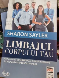 Limbajul corpului tau - Sharon Sayler