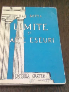 LIMITE SI ALTE ESEURI - DAN BOTTA