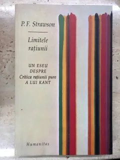 Limitele ratiunii /P.F.Strawson