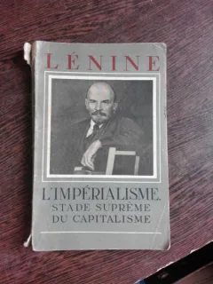 L'IMPERIALISME, STADE SUPREME DU CAPITALISME - V. LENINE  (CARTE IN LIMBA FRANCEZA)