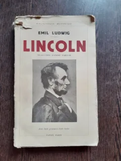 LINCOLN - EMIL LUDWIG  (CARTE IN LIMBA FRANCEZA)