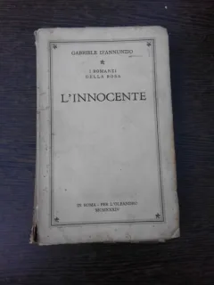 L'innocente - Gabriele d'Annunzio  (carte in limba italiana)