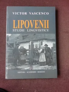 LIPOVENII, STUDII LINGVISTICE - VICTOR VASCENCO