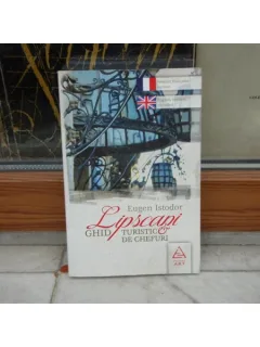 Lipscani ghid turistic de chefuri , Eugen Istodor , 2011