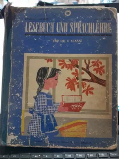 LISEBUCH UND SPRACHLEHRE FUR DIE II. KLASSE-KAROLINE WILHELM -PAULA KNOPH