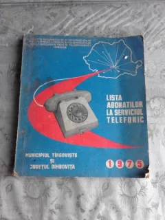 LISTA ABONATILOR LA SERVICIUL TELEFONIC , MUNICIPIUL TIRGOVISTE SI JUDETUL DIMBOVITA, 1975