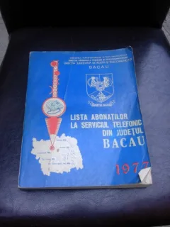 LISTA ABONATILOR LA SERVICIUL TELEFONIC,DIN JUDETUL BACAU, 1977