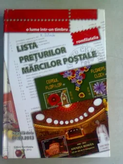 LISTA PRETURILOR MARCILOR POSTALE - VALABILA DE LA 01. 05. 2013