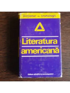 Literatura americana Dictionar-cronologic, Dan Grigorescu