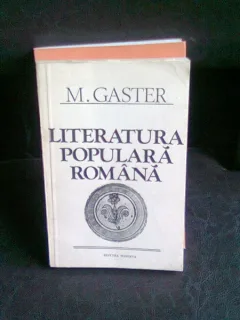 LITERATURA POPULARA ROMANA - M. GASTER