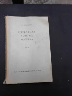 LITERATURA ROMANA MODERNA - OVID DENSUSIANU VOL.3