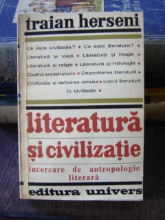 Literatura si civilizatie - Traian Herseni