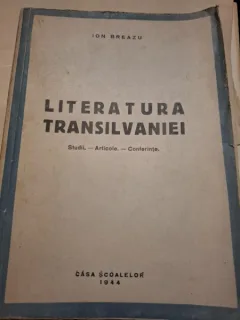 LITERATURA TRANSILVANIEI - ION BREAZU