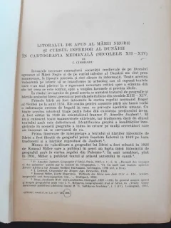 Litoralul de Apus al Marii Negre si cursul inferior al Dunarii in cartografia medievala (secolele XII-XIV) - C. Cihodaru