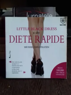 LITTLE BLACK DRESS SI ALTE DIETE RAPIDE - MICHAEL VAN STRATEN