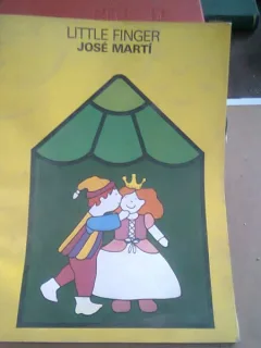 LITTLE FINGER - JOSE MARTI
