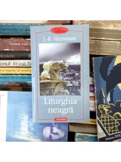 Liturghia neagra , J. -K. Huysmans, 2003