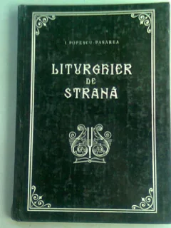 LITURGHIER DE STRANA - I. POPESCU PASAREA