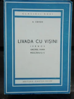 LIVADA CU VISINI - A. CEHOV