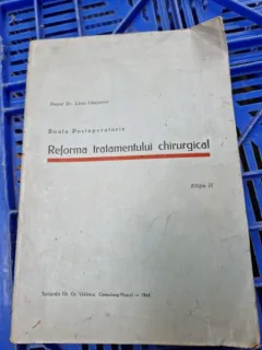 Liviu Campeanu - Boala Postoperatorie. Reforma Tratamentului chirurgical Editia a II-a