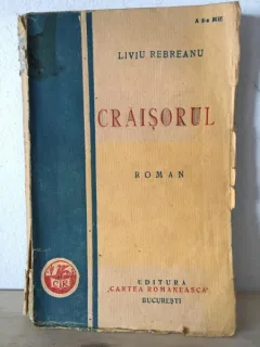 Liviu Rebreanu - Craisorul