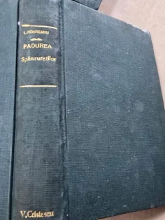 Liviu Rebreanu - Padurea spanzuratilor editia a sasea