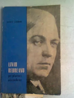 LIVIU REBREANU PE PLAIURI NASAUDENE - GAVRIL SCRIDON