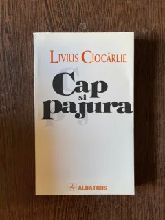 Livius Ciocarlie - Cap si pajura
