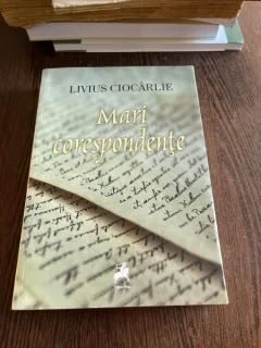 Livius Ciocarlie - Mari corespondente