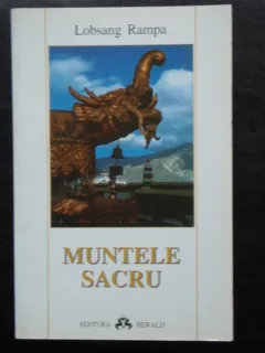 Lobsang Rampa - Muntele sacru