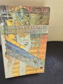Locasul adevarului - Christian Jacq