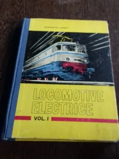 LOCOMOTIVE ELECTRICE - GH. TURBUT    VOL.1