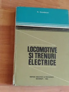 LOCOMOTIVE SI TRENURI ELECTRICE-N. CONDACSE