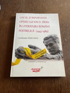 Locul si importanta operei lui Ion D. Sirbu in literatura romana postbelica (1945-1989)