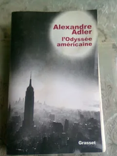 L'ODYSSEE  AMERICAINE - ALEXANDRE ADLER  (CARTE IN LIMBA FRANCEZA)