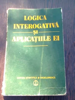 LOGICA INTEROGATIVA SI APLICATIILE EI