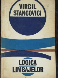 LOGICA LIMBAJELOR - VIRGIL STANCOVICI