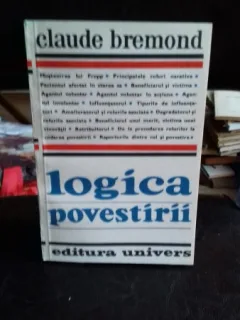 LOGICA POVESTIRII , CLAUDE BREMOND