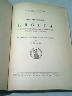 LOGICA - TITU MAIORESCU (CU DEDICATIA LUI I, BRUCAR)