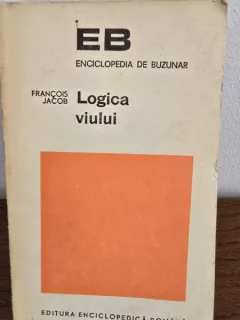 LOGICA VIULUI,ESEU DESPRE EREDITATE-FRANCOIS JACOB,BUCURESTI 1972