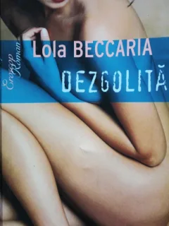 LOLA BECCARIA, DEZGOLITA